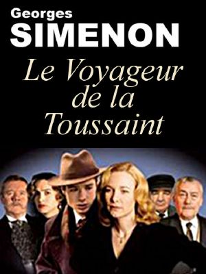 [Romans durs 43] • Le Voyageur de la Toussaint